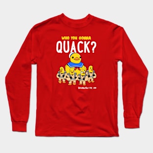 Duckbusters Long Sleeve T-Shirt